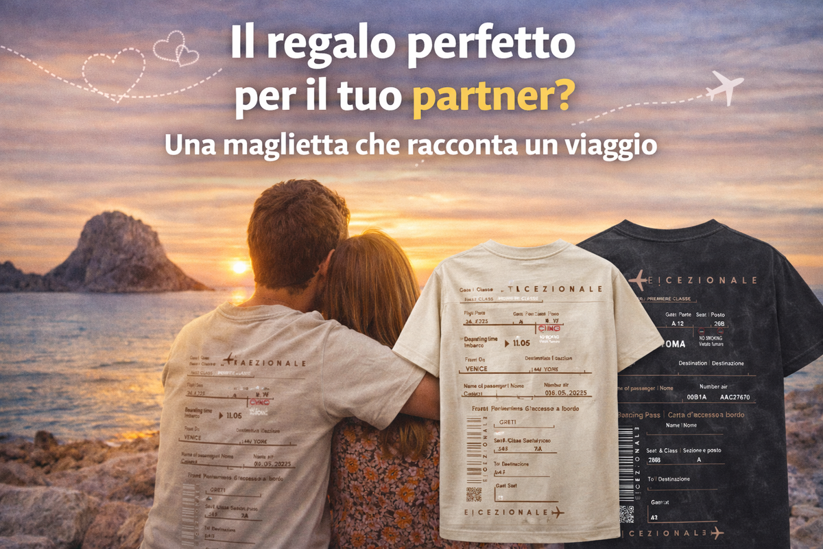 Il regalo perfetto per il tuo partner: una maglietta che racconta un viaggio